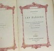 Les &eacute;l&eacute;gies - traduction de La Roche-Aymon dessins de Besnier. Properce