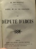 L'envers de l'histoire contemporaine Z. Marcas + le député d'Arcis --- scène de la vie politique 2 livres compilés dans un volume. Balzac Honoré (de)