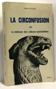 La circonfusion ou la défense des valeurs essentielles