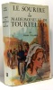 Le sourire de Mademoiselle de Tourtellot. Tolland Frank
