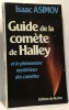 Le Guide de la comète de Halley l'histoire terrifiante des comètes. Asimov Isaac
