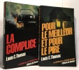 Pour le meilleur et pour le pire + La complice --- 2 livres. Thomas Louis C