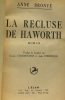 La recluse de haworth. Brontë Anne