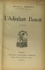 L'adjudant Benoît. Prévost Marcel