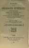 Oraisons funèbres nouvelle édition revue sur celle de 1639 avec une introduction des notes philologiques  historiques et littéraires par Jacquinet. ...