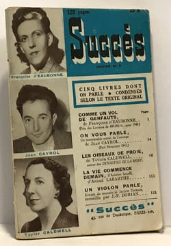 Succès cahier n°3 - cinq livres dont on parle condensés selon le texte original: comme un vol de gerfauts on vous parle les oiseaux de proie la vie ...