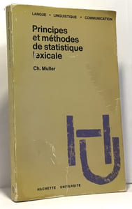 Principes et méthodes de statistique lexicale
