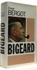 Bigeard. Bergot Erwan