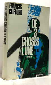 De 3 choses l'une