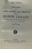 Histoire du chevalier des Grieux et de Manon Lescaut - notes et introduction par Allem. Prévost Abbé