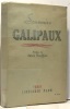 Les souvenirs de Galipaux. Galipaux  Truffier