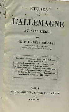 Études sur l'Allemagne au XIXe siècle + Virginie de Leyva ou intérieur d'un couvent de femmes en Italie au commencement du XVIIe siècle + Galiléo ...