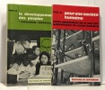 Le développement des peuples + Pour une société humaine --- 2 livres. Paul VI