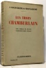 Les trois Chamberlain - une famille de grands parlementaires anglais. Coudurier De Chassaigne