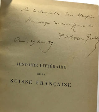 Histoire littéraire de la Suisse Française - avec hommage de l'auteur. Godet Philippe