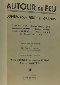 Autour du feu contes pour petits et grands - beutler darcissac hamker joessel lebrat saas trocmé - illustrations de beutler lebrat et lantéri