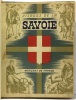 Visages de la Savoie - collection provinciales. Morel  Ménabréa  Vesco Guichonnet