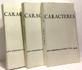 Caractères - revue internationale de poésie et d'idées - 3 volumes contenant: 30-31; 32-33; 34-35. Bruno Durocher