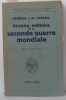 Histoire militaire de la seconde guerre mondiale. Chassin L.M. Général