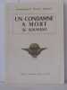 Un condamné a mort se souvient. Vailly Roger ( Commandant )