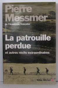 La patrouille perdue et autres récits extraordinaires