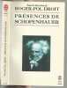 Présences de Schopenhauer. Droit  Roger-Pol