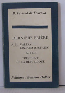 Derniere Priere A Monsieur Valer