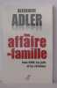 Une affaire de famille : Jean XXIII les juifs et les chrétiens. Adler Alexandre