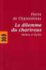 Le dilemme du chartreux : Médias et Eglise. Charentenay Pierre De