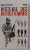 Histoire des mercenaires. Mockler Antony