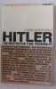 Hitler l'autodestruction d'une personnalité. Röhrs Hans-Dietrich Dr