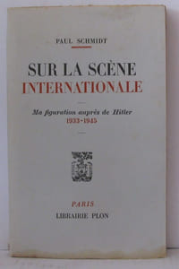 Sur la scène internationale ma figuration après hitler 1933-1945