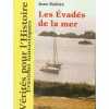 Les évades de la mer. Jean Mabire