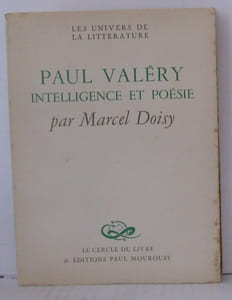Paul valéry intelligence et poésie