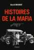 Histoires de la mafia. Brunat David