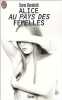 Alice au pays des femelles. Karin Bernfeld