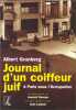 Journal d'un coiffeur juif à Paris sous l'occupation. Grunberg Albert  Grimberg Roger  Laloum Jean