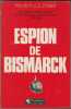 Espion de Bismarck. Wilhelm Stieber