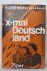 X-mal deutsch land. Leonhardt Rudolf Walter