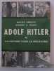 Adolf hitler tome 2 La course vers le désastre. Görlitz Walter & Quint Herbert A