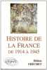 Histoire de la France de 1914-1945. Frechet