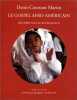 Le Gospel Afro-Américain : des spirituals au rap religieux. Martin Denis-Constant