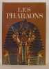 Les pharaons. Hawkes Jacquetta