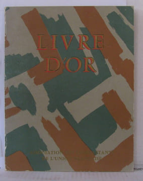 Livre d'or de combattants de l'union française. Collectif