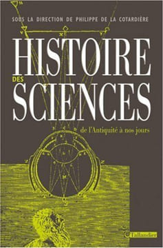Histoire des sciences. Cotardière Philippe De La