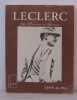 Leclerc " un dieu pour ses hommes ". De Pas Léon