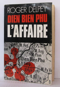 Dien bien phu l'affaire ( le commencement )