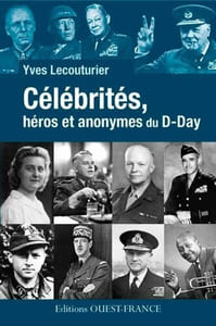 Célébrités héros et anonymes du D.Day