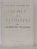 Le nez de cleopâtre ou le sens de l'histoire. Charpentier Jacques