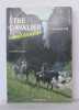 Être cavalier randonneur : Tout ce qu'il faut savoir sur la randonnée ses techniques et ses compétitions. Lux Claude